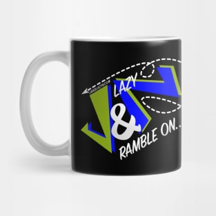 J & Lazy N Ramble On... (OLD SKOOL) Mug